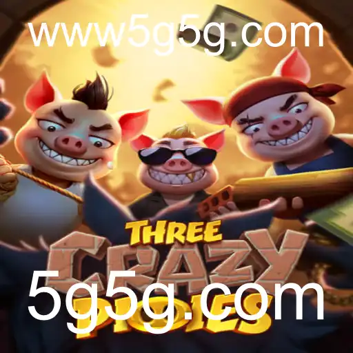 Descubra o Mundo Empolgante de ThreeCrazyPiggies no 5g5g.com
